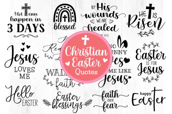 Easter SVG Christian Quotes Graphics & Illustrations for Crafting & Handmade Business
