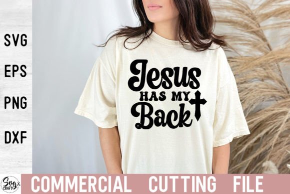 Jesus Has My Back SVG Cut File for Blog Graphics & Editorial Design