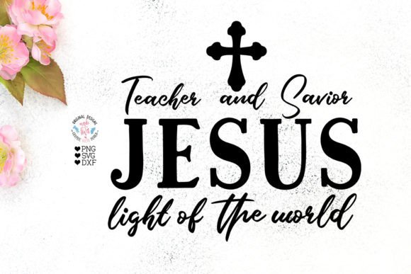 Jesus Teacher Savior Cut File: A Faith-Filled Graphic for Crafters & Handmade Sellers