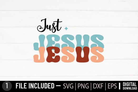 Just Jesus - Jesus Christian Retro: A Fresh Retro Graphic for Crafts & Christian Branding