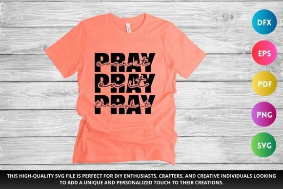 PRAY PRAY PRAY SVG Christian Graphics for Crafts