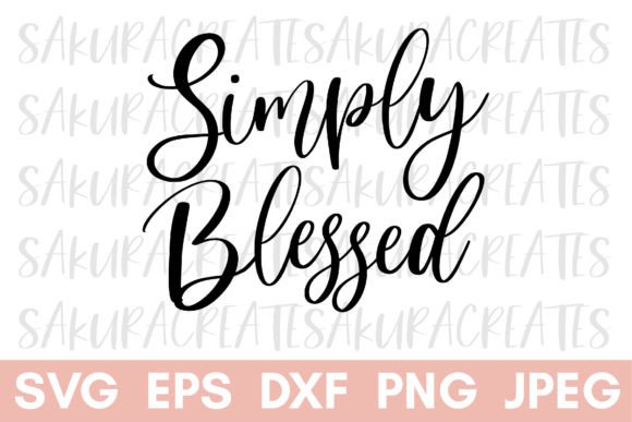 Simply Blessed Grateful Christian Quote: A Graceful Graphic for Faith-Based Content
