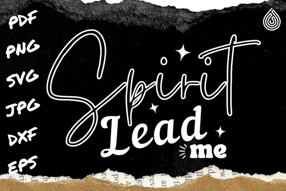Spirit Lead Me SVG: A Christian Graphic for Faith-Based Branding